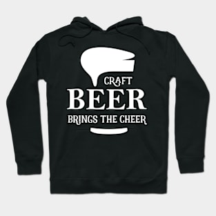 Craft Beer Bring The Cheer Hoodie